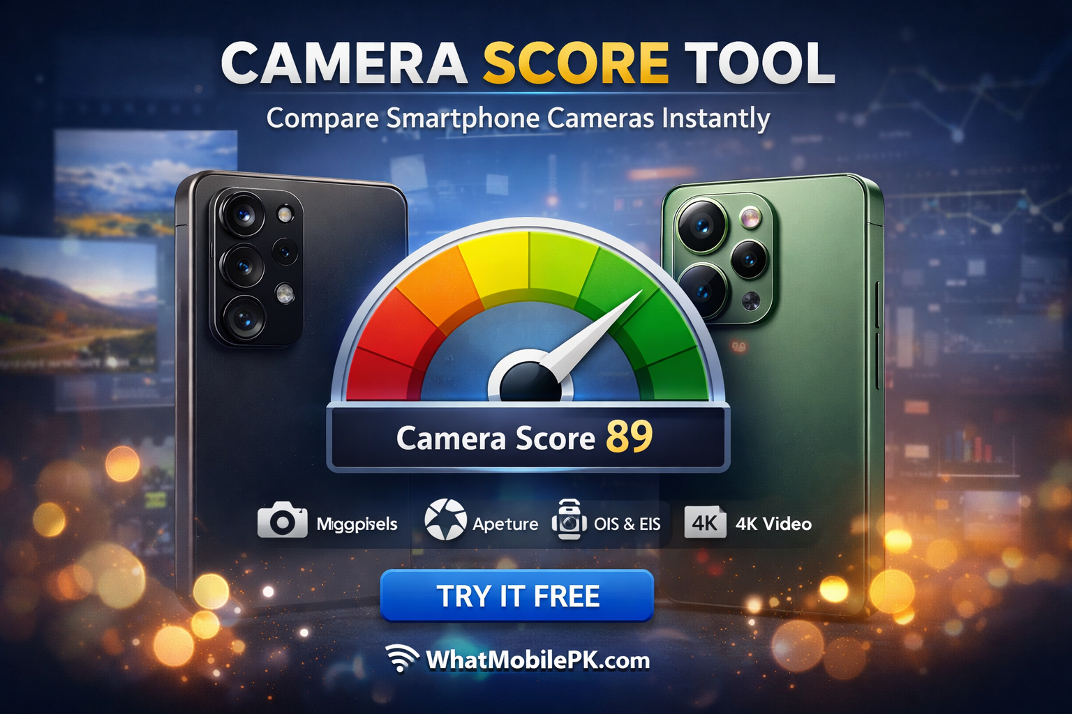 You are currently viewing Camera Score Tool – Compare Mobile Camera Quality Instantly | WhatMobilePK