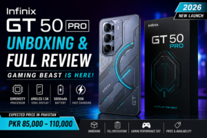 Read more about the article Infinix GT 50 Pro Unboxing & Full Review – Specs, Gaming Performance & Price in Pakistan (2026)