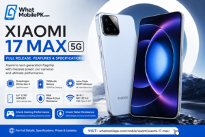 Read more about the article Xiaomi 17 Max 5G – Full Release Details, Features, Specifications & Performance Review